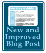 Graphic Copyright Lorelle VanFossen - New and improved blog post sign