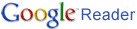 googlereader Google Reader Gets a Makeover