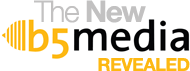 The New b5media Revealed