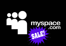 Myspace Sale Myspace Sale MySpace Gobbled Up By Specific Media For Very Little Cash