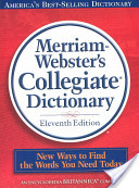Merriam Webster Collegiate Edition Merriam Webster Collegiate Edition
