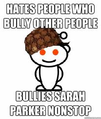Reddit bully Reddit bully